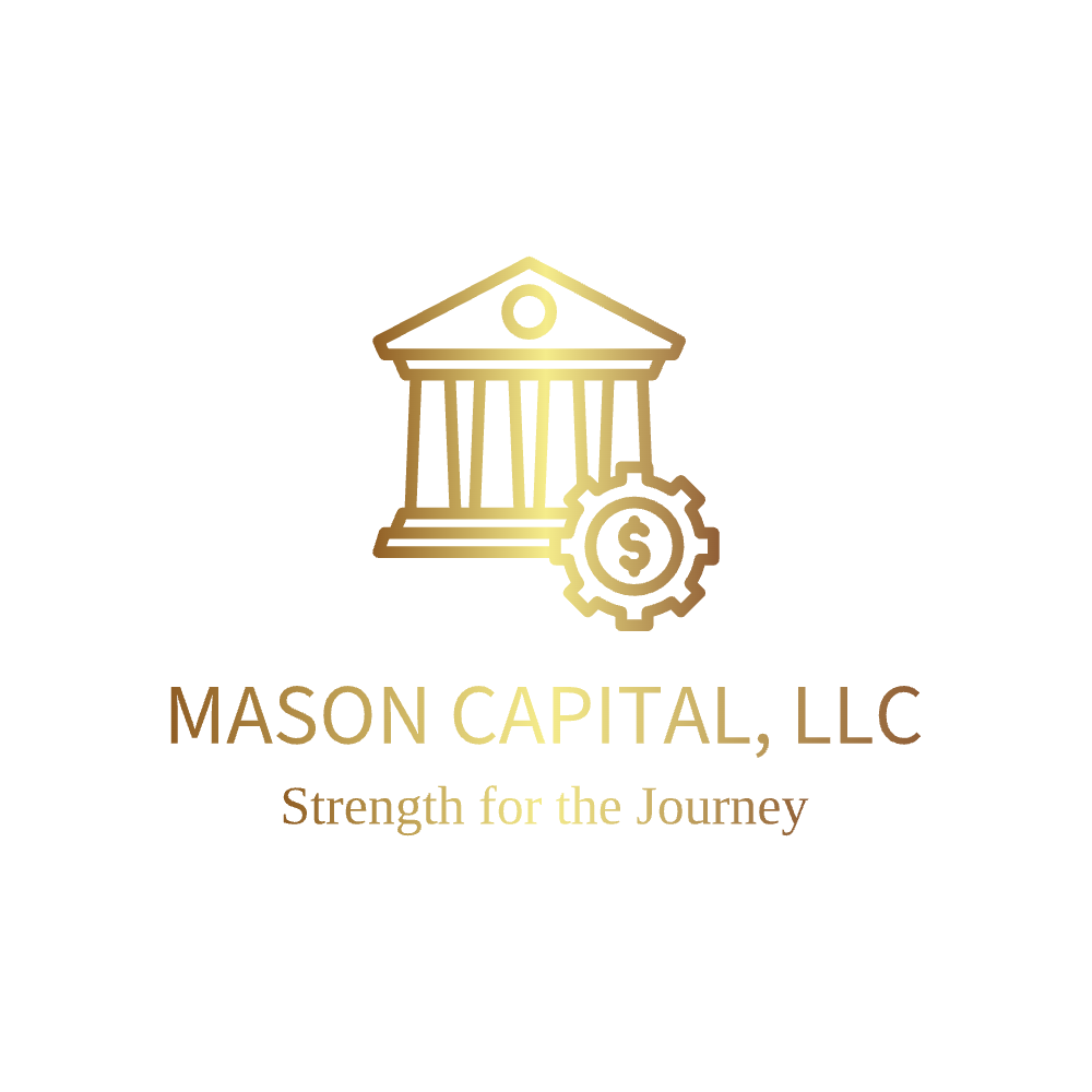 Mason Capital, LLC — Strength for the Journey